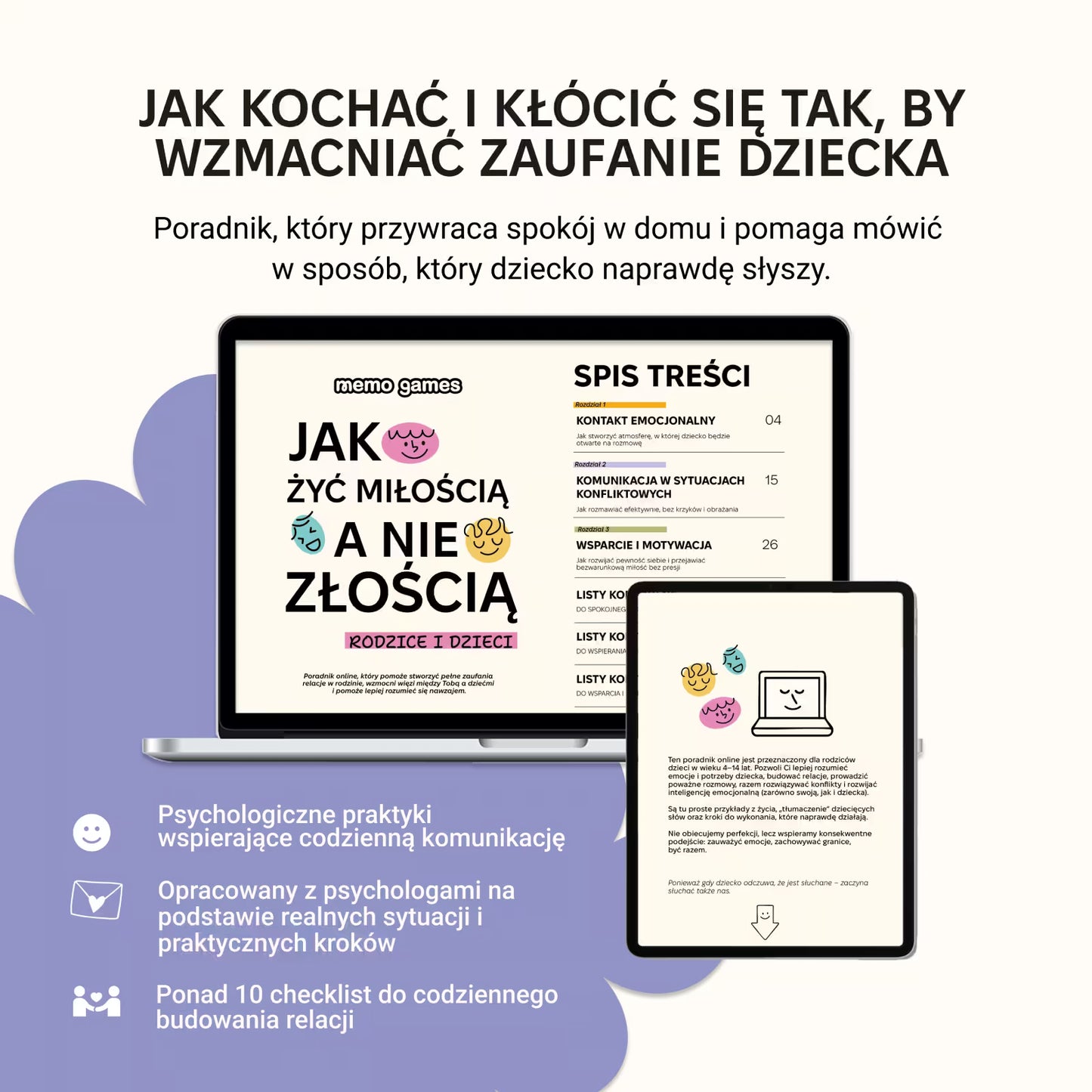 JAK ŻYĆ MIŁOŚCIĄ, A NIE ZŁOŚCIĄ: rodzice i dzieci
