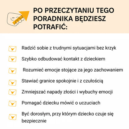 JAK ŻYĆ MIŁOŚCIĄ, A NIE ZŁOŚCIĄ: rodzice i dzieci