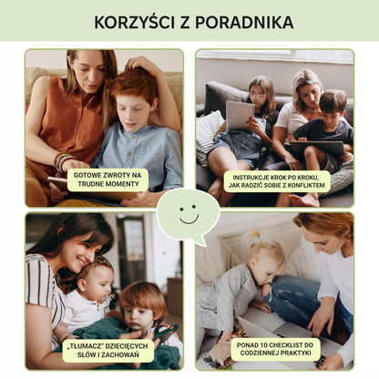 JAK ŻYĆ MIŁOŚCIĄ, A NIE ZŁOŚCIĄ: rodzice i dzieci