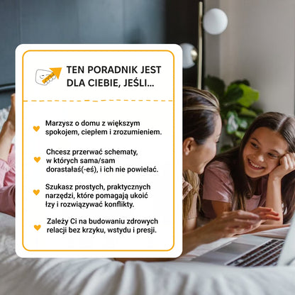 JAK ŻYĆ MIŁOŚCIĄ, A NIE ZŁOŚCIĄ: rodzice i dzieci